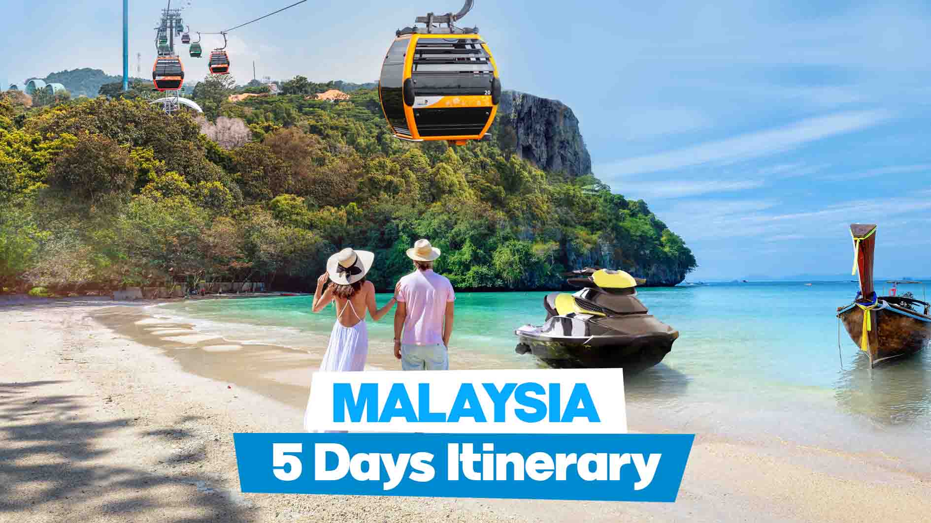 Malaysia 5 days itinerary covering Kuala Lumpur + Langkawi Island