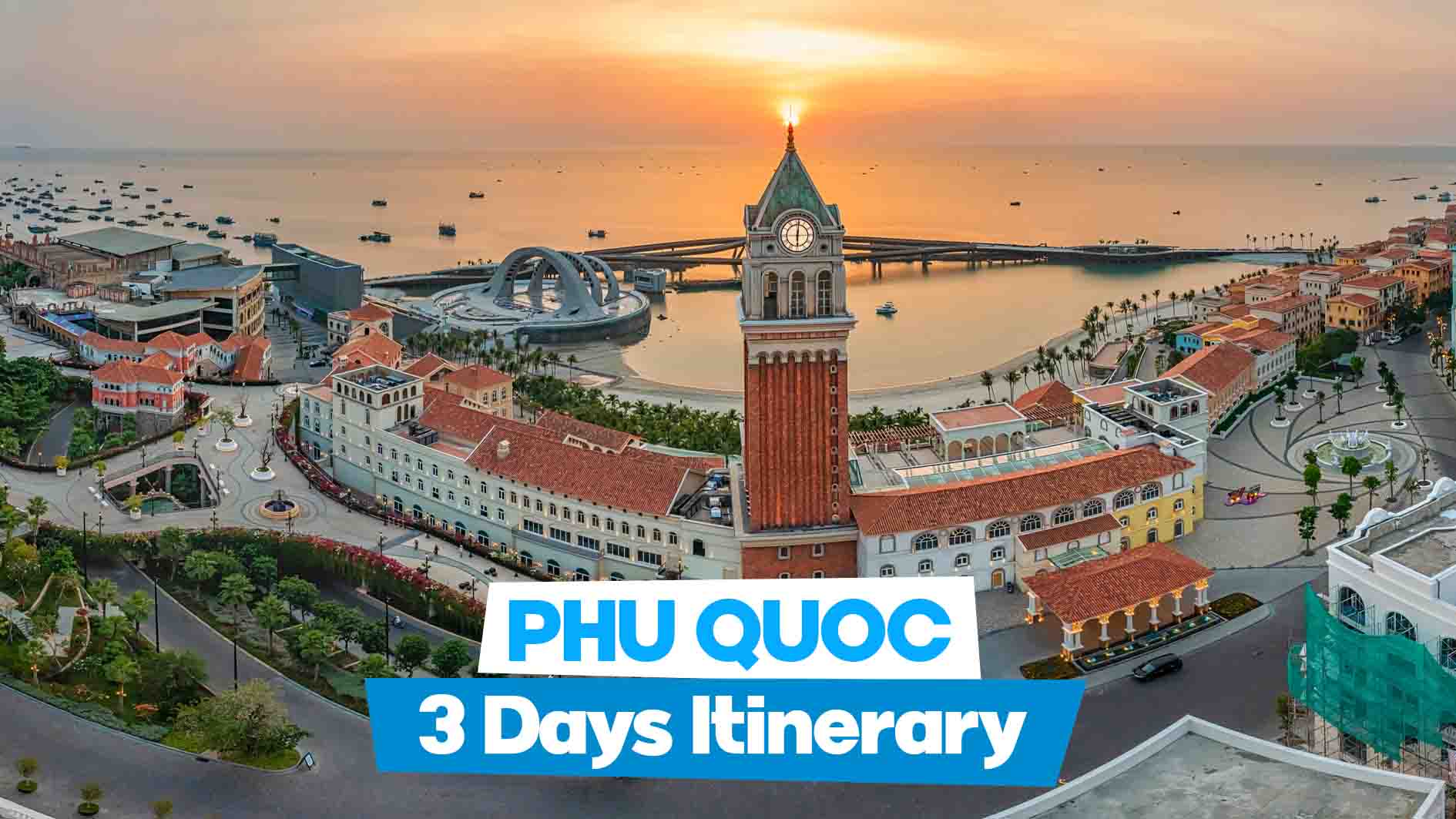 PhuQuoc 3 days itinerary covering all attractions in PhuQuoc Island