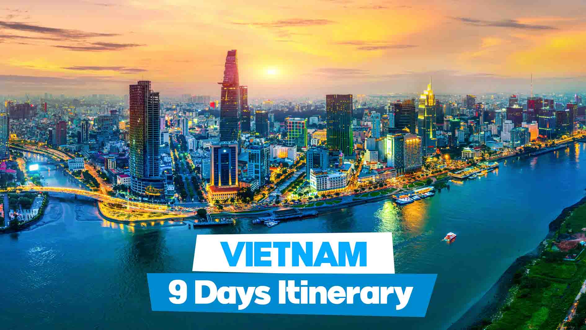 Vietnam 9 days itinerary covering Hanoi, Danang, Hoian and Hochiminh